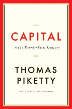 Capital in the Twenty-First Century By Thomas Piketty